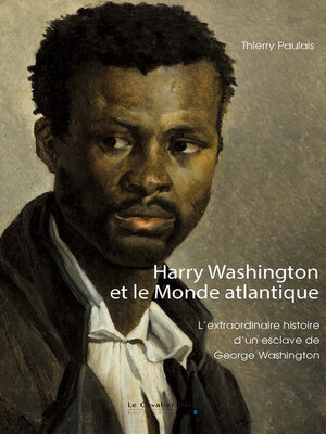 cover image of Harry Washington et le Monde atlantique